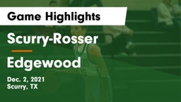 Scurry-Rosser  vs Edgewood Game Highlights - Dec. 2, 2021