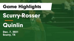 Scurry-Rosser  vs Quinlin  Game Highlights - Dec. 7, 2021