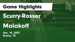 Scurry-Rosser  vs Malakoff Game Highlights - Jan. 18, 2022