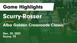 Scurry-Rosser  vs Alba Golden Crossroads Classic Game Highlights - Dec. 29, 2022