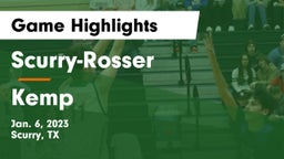 Scurry-Rosser  vs Kemp  Game Highlights - Jan. 6, 2023
