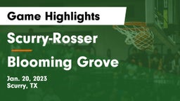 Scurry-Rosser  vs Blooming Grove Game Highlights - Jan. 20, 2023