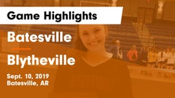 Batesville  vs Blytheville  Game Highlights - Sept. 10, 2019