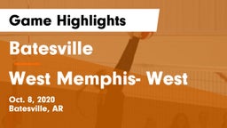 Batesville  vs West Memphis- West Game Highlights - Oct. 8, 2020