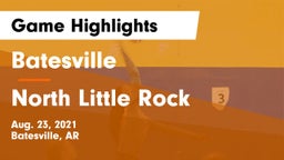 Batesville  vs North Little Rock  Game Highlights - Aug. 23, 2021