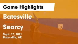 Batesville  vs Searcy  Game Highlights - Sept. 17, 2021