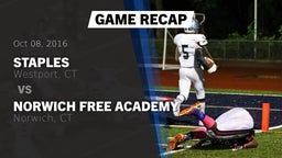 Recap: Staples  vs. Norwich Free Academy  2016