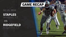 Recap: Staples  vs. Ridgefield  2016