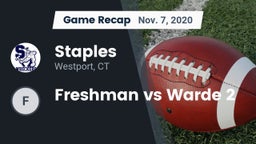 Recap: Staples  vs. Freshman vs Warde 2 2020