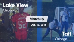 Matchup: Lake View High Schoo vs. Taft  2016