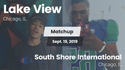 Matchup: Lake View High Schoo vs. South Shore International  2019