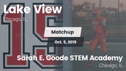 Matchup: Lake View High Schoo vs. Sarah E. Goode STEM Academy  2019