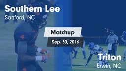 Matchup: Southern Lee High vs. Triton  2016