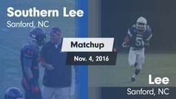 Matchup: Southern Lee High vs. Lee  2016