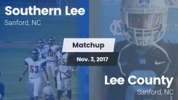 Matchup: Southern Lee High vs. Lee County  2017