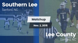 Matchup: Southern Lee High vs. Lee County  2018
