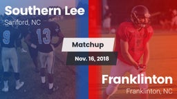 Matchup: Southern Lee High vs. Franklinton  2018