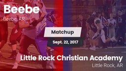 Matchup: Beebe  vs. Little Rock Christian Academy  2017
