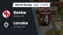 Recap: Beebe  vs. Lonoke  2018