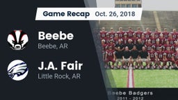 Recap: Beebe  vs. J.A. Fair  2018