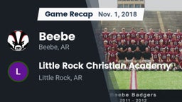 Recap: Beebe  vs. Little Rock Christian Academy  2018