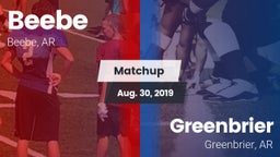 Matchup: Beebe  vs. Greenbrier  2019