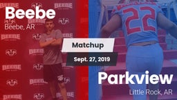 Matchup: Beebe  vs. Parkview  2019
