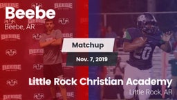 Matchup: Beebe  vs. Little Rock Christian Academy  2019