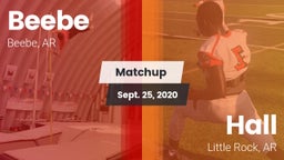 Matchup: Beebe  vs. Hall  2020