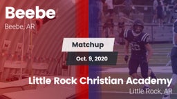 Matchup: Beebe  vs. Little Rock Christian Academy  2020