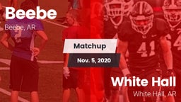Matchup: Beebe  vs. White Hall  2020