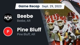 Recap: Beebe  vs. Pine Bluff  2023