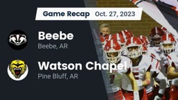 Recap: Beebe  vs. Watson Chapel  2023