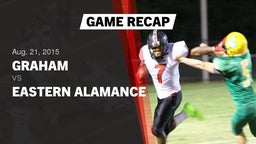 Recap: Graham  vs. Eastern Alamance  2015