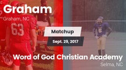 Matchup: Graham  vs. Word of God Christian Academy 2017