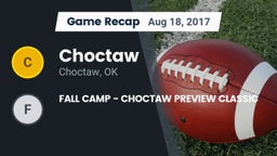 Recap: Choctaw  vs. FALL CAMP - CHOCTAW PREVIEW CLASSIC 2017