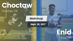 Matchup: Choctaw  vs. Enid  2017