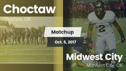 Matchup: Choctaw  vs. Midwest City  2017