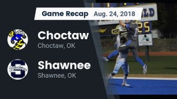Recap: Choctaw  vs. Shawnee  2018