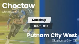Matchup: Choctaw  vs. Putnam City West  2018