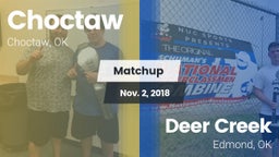Matchup: Choctaw  vs. Deer Creek  2018