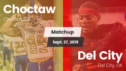 Matchup: Choctaw  vs. Del City  2019