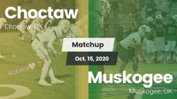 Matchup: Choctaw  vs. Muskogee  2020