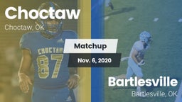 Matchup: Choctaw  vs. Bartlesville  2020