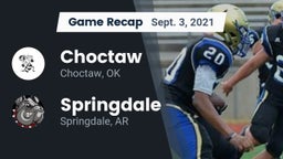 Recap: Choctaw  vs. Springdale  2021