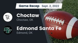 Recap: Choctaw  vs. Edmond Santa Fe 2022