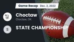 Recap: Choctaw  vs. STATE CHAMPIONSHIP 2022