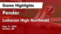Pender  vs Lutheran High Northeast Game Highlights - Aug. 31, 2023