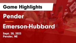 Pender  vs Emerson-Hubbard  Game Highlights - Sept. 28, 2023