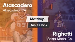 Matchup: Atascadero High vs. Righetti  2016